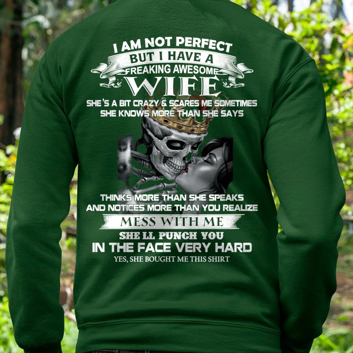 I Am Not Perfect But I Have A Freaking Awesome Wife - Gift For Husband From Wife - TIEN00 (SKU06-34-00)