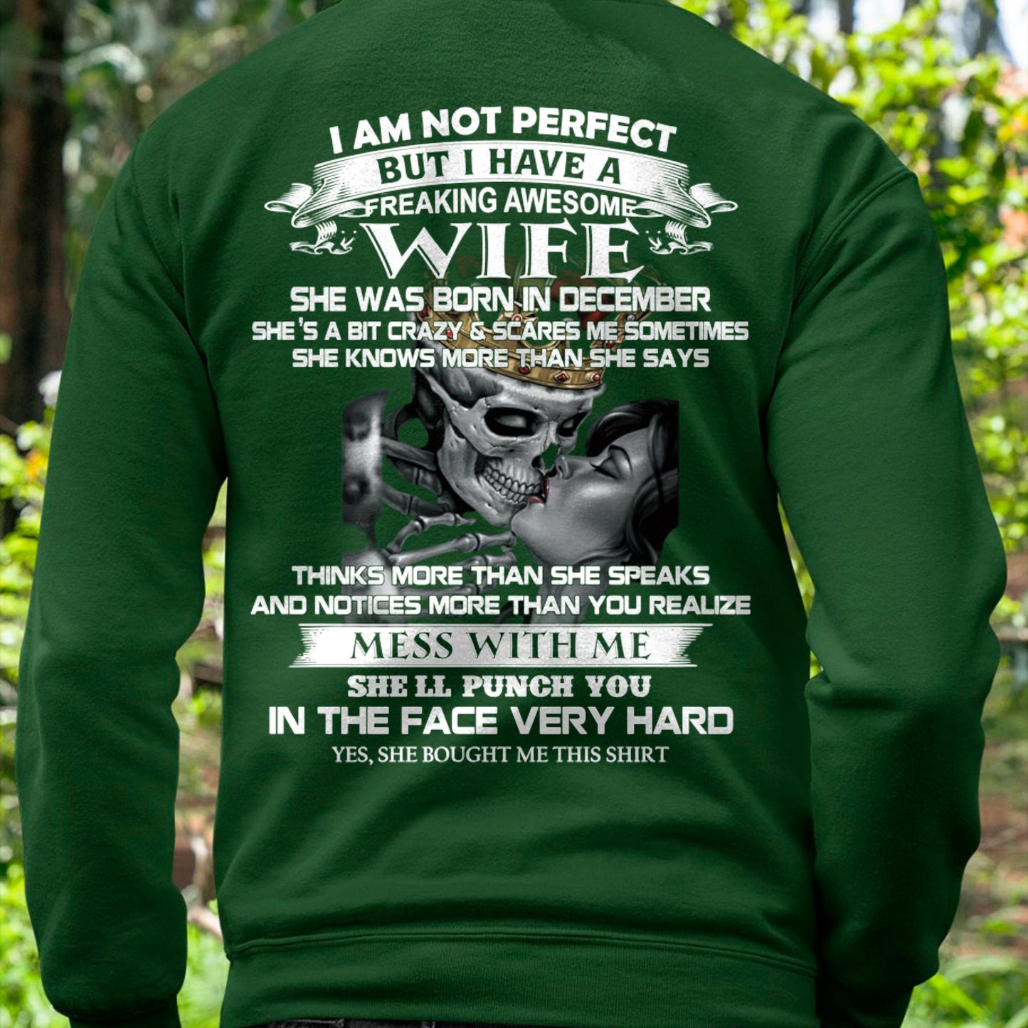 December - I Am Not Perfect But I Have A Freaking Awesome Wife - Gift For Husband From Wife - DOAN12 (SKU06-34-12)