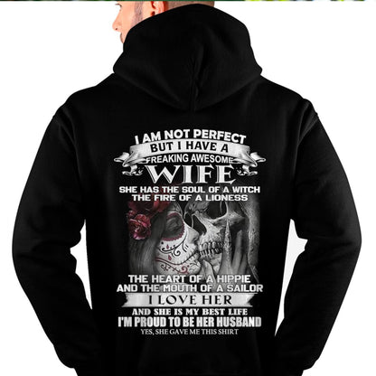 I Am Not Perfect But I Have A Freaking Awesome Wife - Gift For Husband From Wife - TIEN00 (SKU06-31-00)