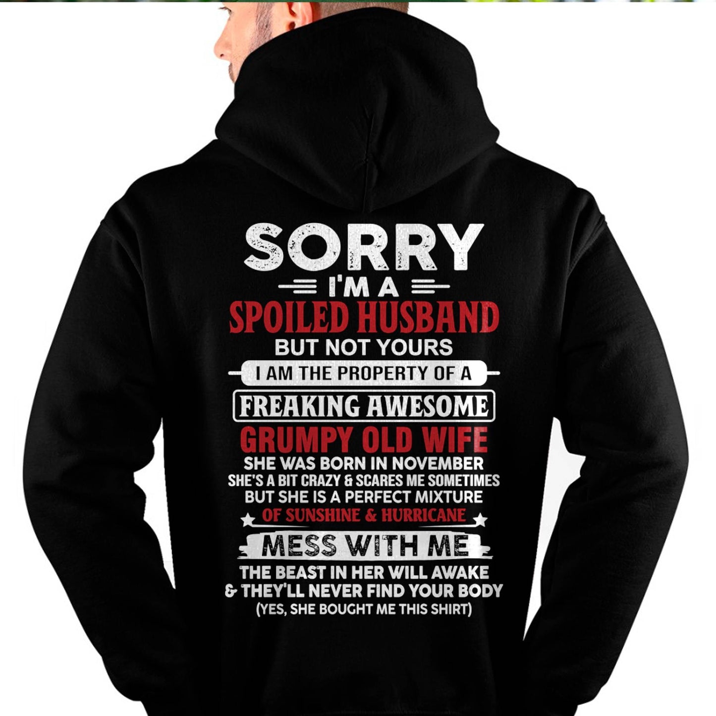 November - Spoiled Husband - Perfect Gift From Wife - TIEN11 (SKU11-02-11)