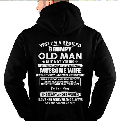 Yes! I'm A Spoiled Grumpy Old Man But Not Yours - Gift For Husband From Wife - DOAN00 (SKU07-100-00)