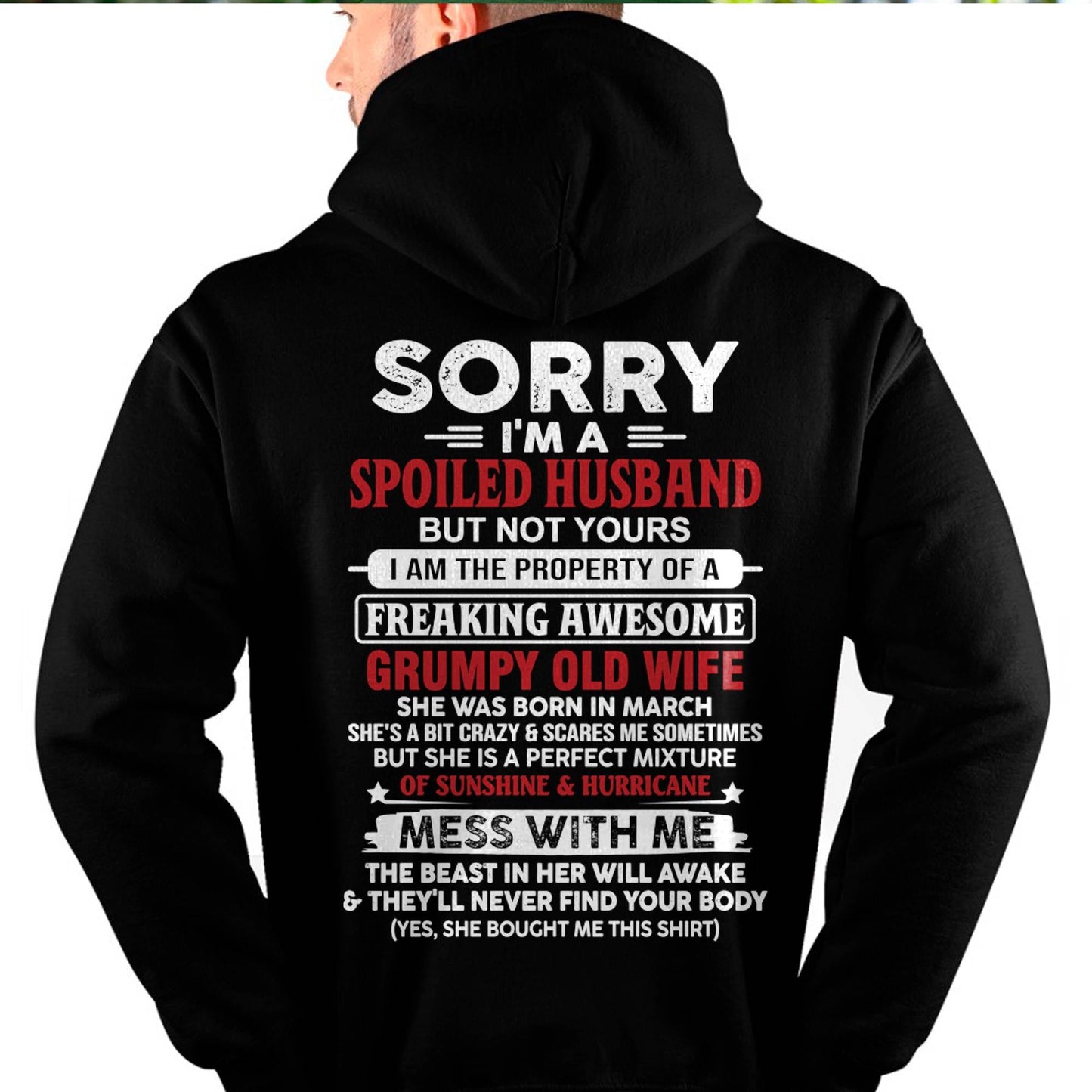 March - Spoiled Husband - Perfect Gift From Wife - TIEN03 (SKU11-02-03)