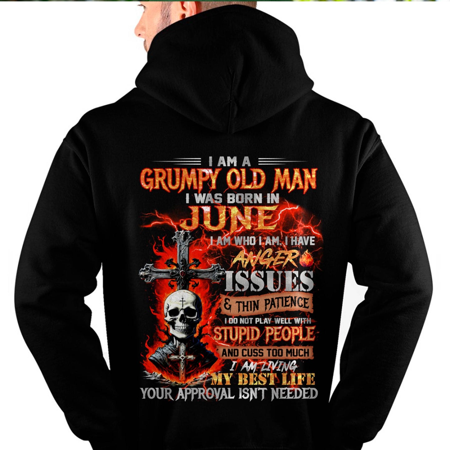 JUNE - GRUMPY OLD MAN T-SHIRT - FUNNY SKULL ANGER ISSUES TEE - PERFECT GIFT FOR MEN TIEN06 (SKU12-319-06)