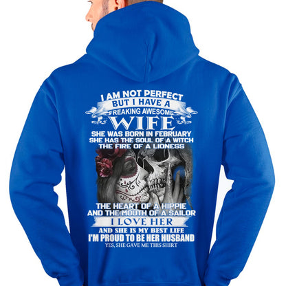 I Am Not Perfect But I Have A Freaking Awesome Wife - Gift For Husband From Wife - DOAN02 (SKU06-31-02)