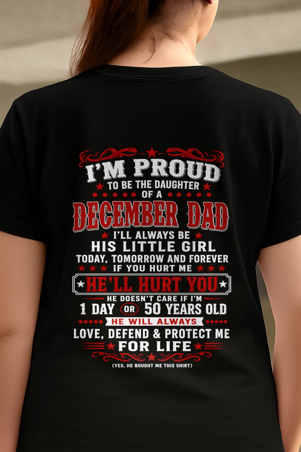 DECEMBER – "I'LL ALWAYS BE A LITTLE GIRL OF MY DAD" – RED VERSION – T – SHIRT FROM DAD – TIEN12 (SKU2608-154-12)