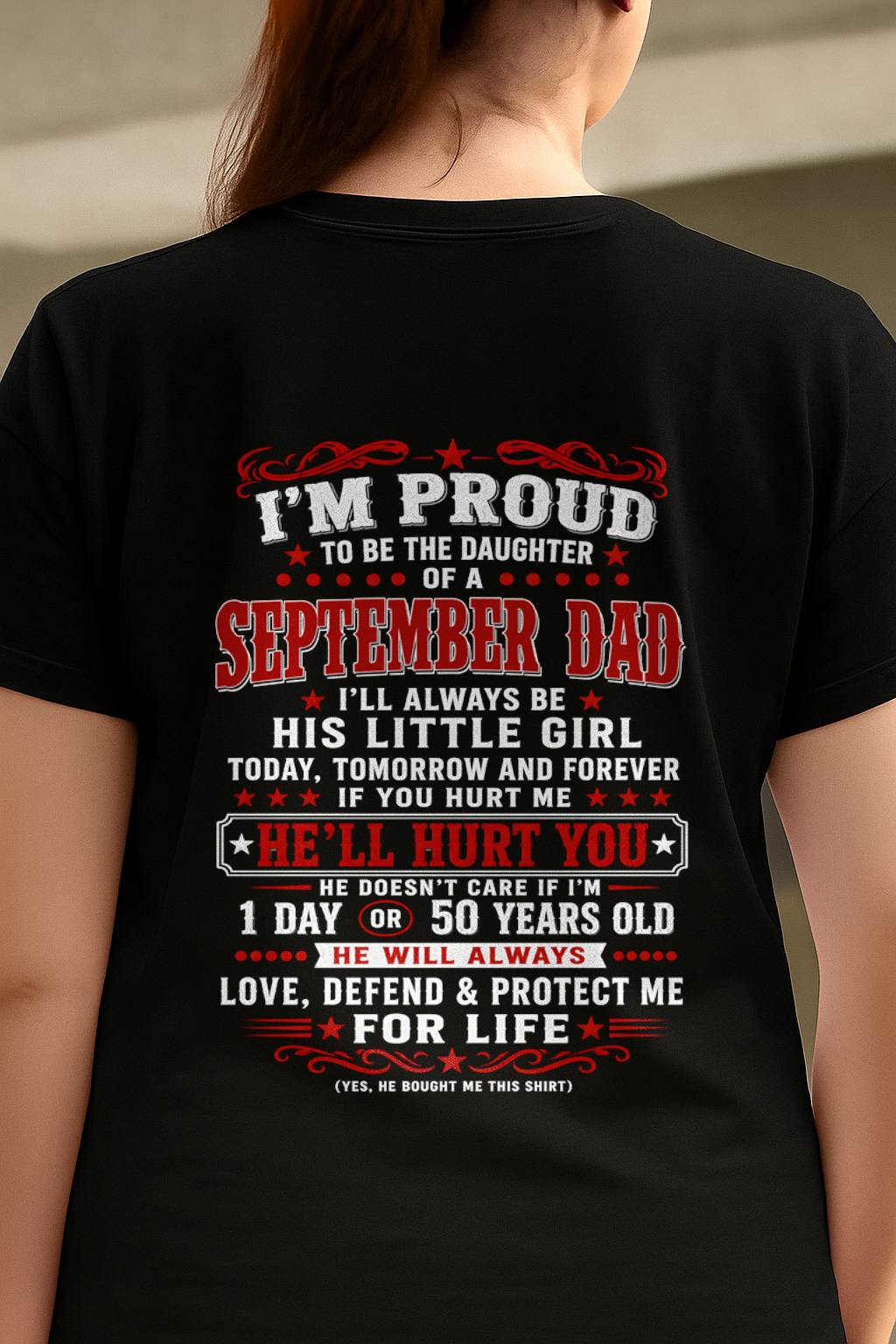 SEPTEMBER – "I'LL ALWAYS BE A LITTLE GIRL OF MY DAD" – RED VERSION – T – SHIRT FROM DAD – TIEN09 (SKU2608-154-09)