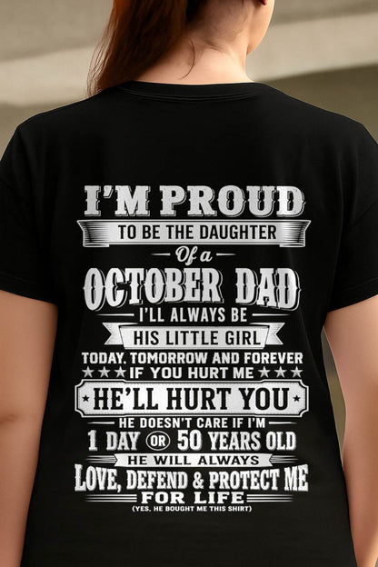 OCTOBER – "I'LL ALWAYS BE A LITTLE GIRL OF MY DAD" – T – SHIRT FROM DAD – TIEN10 (SKU2607-210-10)
