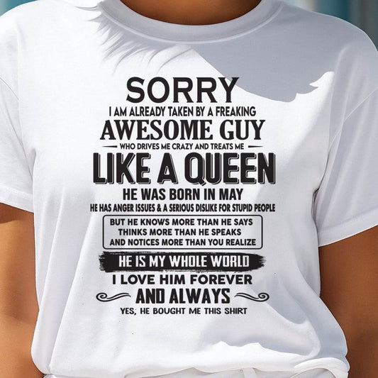 May - Sorry I am already taken by a freaking awesome guy - Gift for Wife From Husband - TIEN05 (SKU08-25-05)