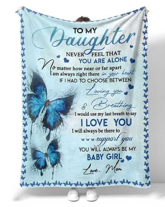Special Gift For Your Daughter Blanket - From Mom (SKUBDON01-12)