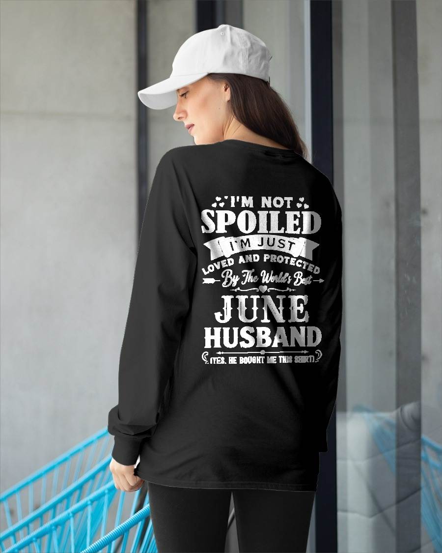 "I'M NOT SPOILED - I'M JUST LOVED AND PROTECTED BY MY HUSBAND" –  T - SHIRT FROM HUSBAND – TIEN06 (SKU2606-165-06)