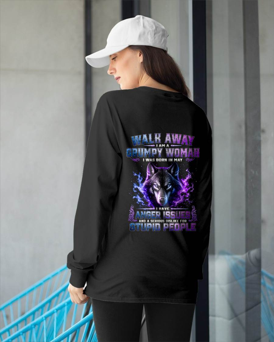 MAY – "I'M A GRUMPY WOMAN - I'M SERIOUS DISLIKE STUPID PEOPLE" – T-SHIRT FOR WOMEN – TIEN05 (SKU2607-332-05)