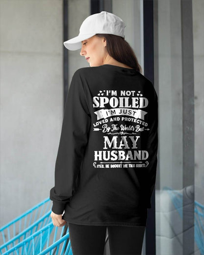 "I'M NOT SPOILED - I'M JUST LOVED AND PROTECTED BY MY HUSBAND" –  T - SHIRT FROM HUSBAND – TIEN05 (SKU2606-165-05)