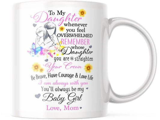 TO DAUGHTER MUG 02- GIFT FROM MOM - TIEN00