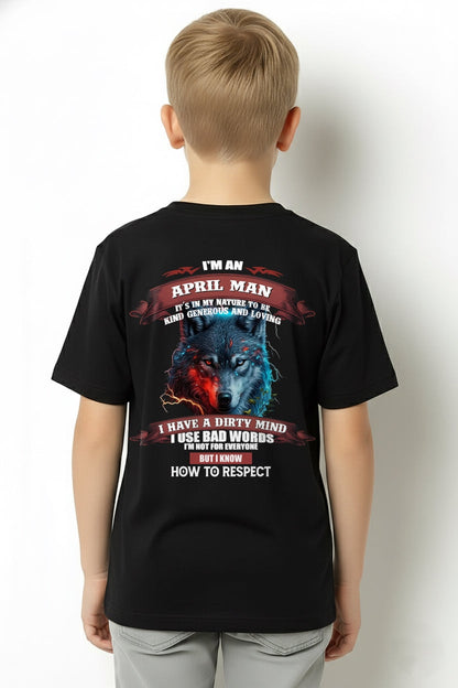 APRIL - KNOW HOW TO RESPECT - BIRTHDAY T-SHIRT FOR MEN - TIEN04 / male (SKU12-162-04)