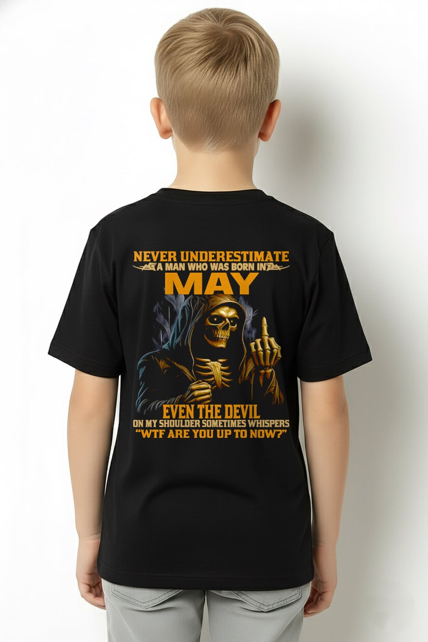 NEVER UNDERESTIMATE A MAN WHO WAS BORN IN MAY - TIEN05 male (SKU12-276-05)