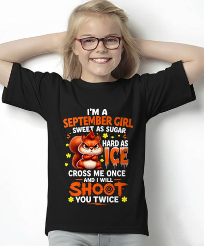 SEPTEMBER – "SWEET AS SUGAR - HARD AS ICE" – O VERSION – T – SHIRT FOR WOMEN –  TIEN09 (SKU2608-49-09)