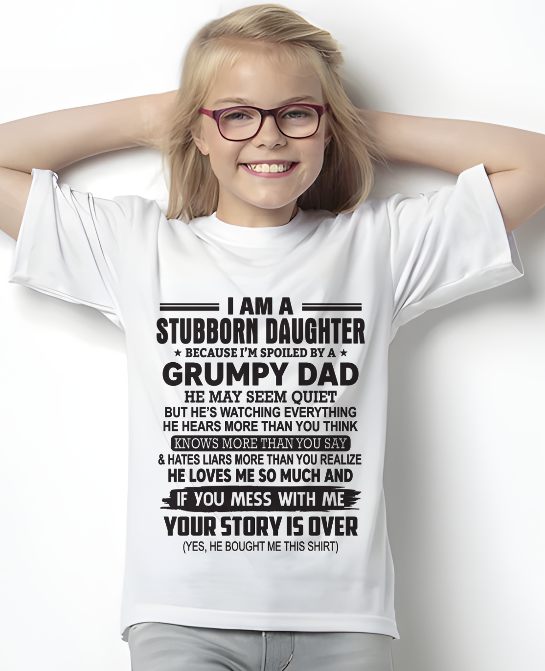 I'M A STUBBORN DAUGHTER - FROM DAD TO DAUGHTER - TIEN01 (SKU26T-01-52-00)