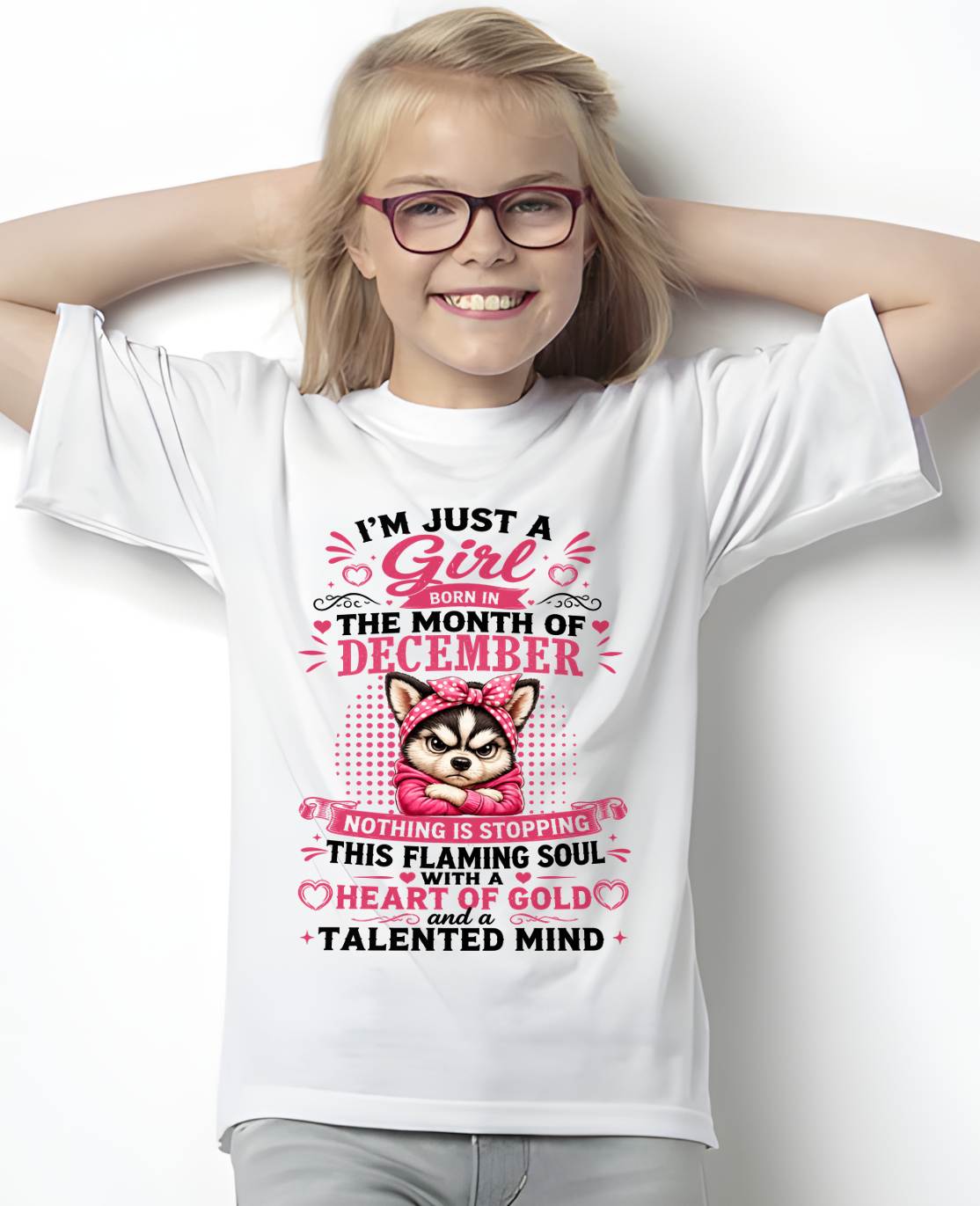 December Women – "The Girl With A Heart Of Gold And Talented Mind" – The Beautiful T - Shirt For Women – TIEN12 (SKU2605-66-12)
