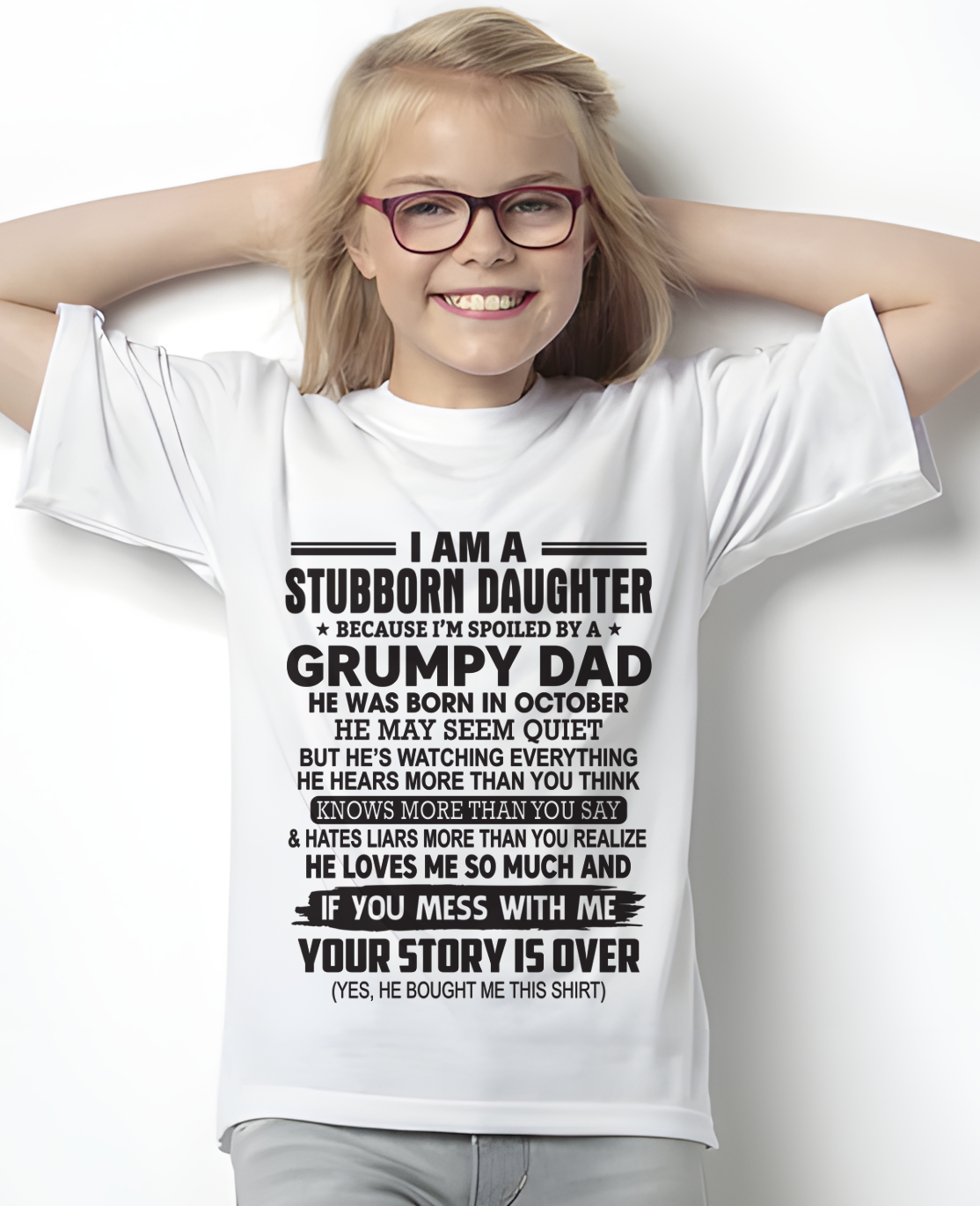 OCTOBER - I'M A STUBBORN DAUGHTER - FROM DAD TO DAUGHTER - TIEN10 (SKU26T-01-52-10)