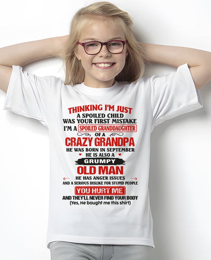 Spoiled Granddaughter of a Crazy Grandpa Shirt – Birthday Gift from September Grandpa / Man - TIEN09 (SKU12-200-09)