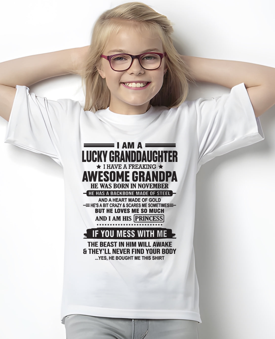 I Am A Lucky Granddaughter T-Shirt – Birthday Gift From November Grandpa / Man - TIEN11 (SKU11-122-11)