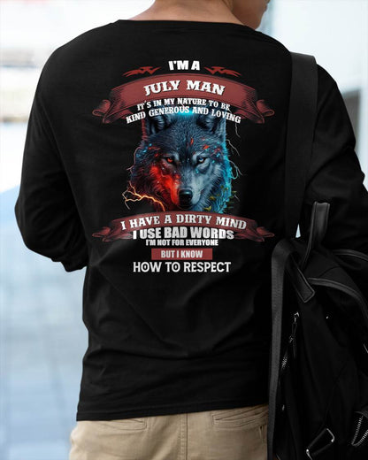 JULY - KNOW HOW TO RESPECT - BIRTHDAY T-SHIRT FOR MEN - TIEN07 (SKU12-162-07)