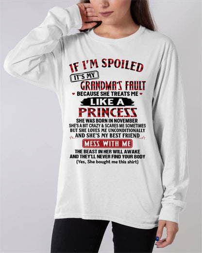 November – If I’m Spoiled, It’s My Grandma’s Fault – Gift For Grandson And Granddaughter From Grandma – DOAN11 (SKU07-92-11)