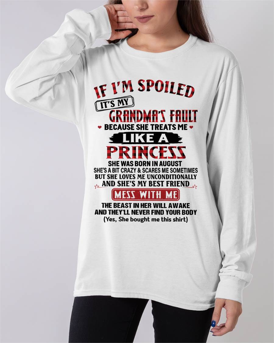 August – If I’m Spoiled, It’s My Grandma’s Fault – Gift For Grandson And Granddaughter From Grandma – DOAN08 (SKU07-92-08)