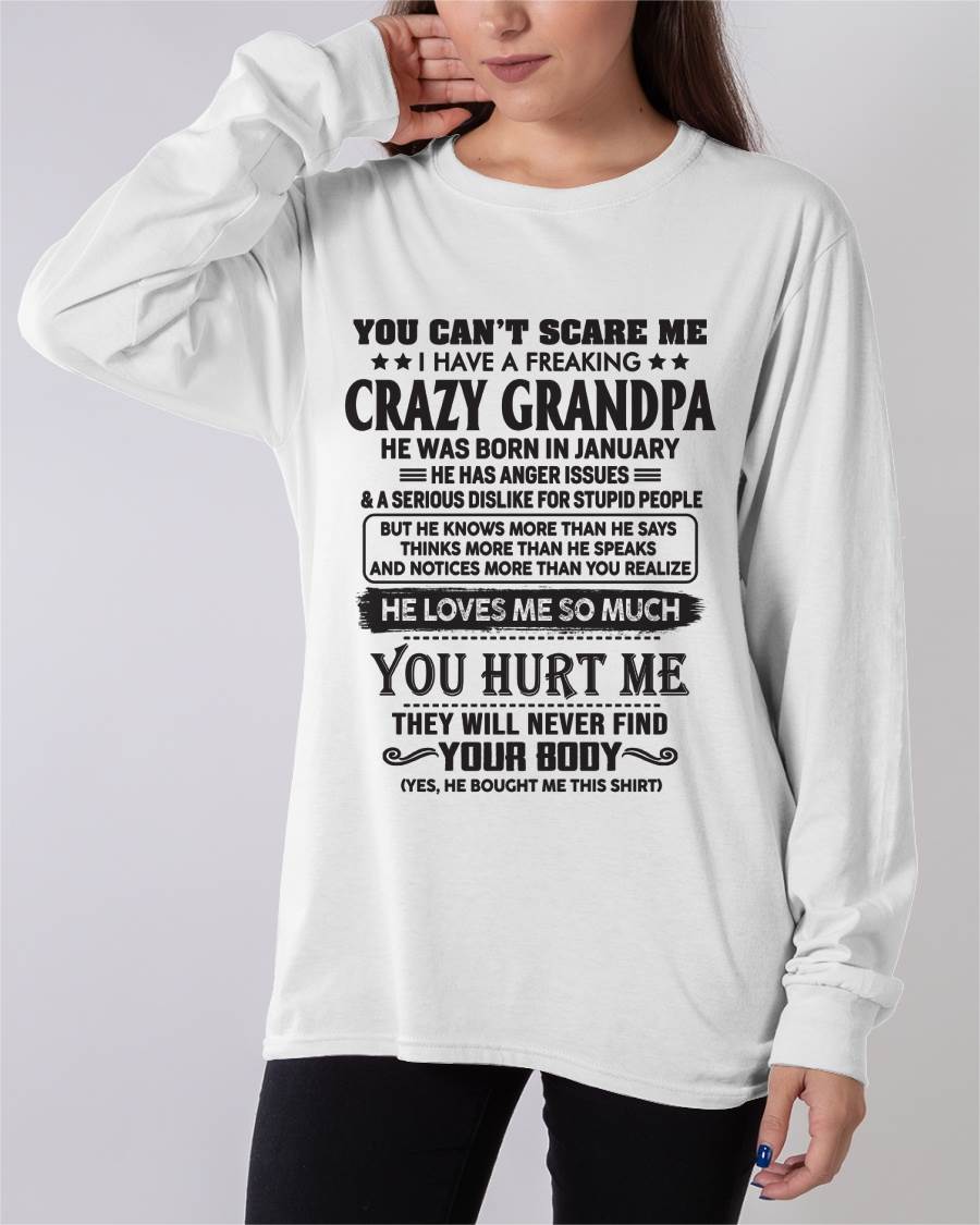 January - You Can’t Scare Me I Have A Freaking Crazy Grandpa – Gift For Granddaughter From Grandpa – DOAN01 (SKU12-221-01)