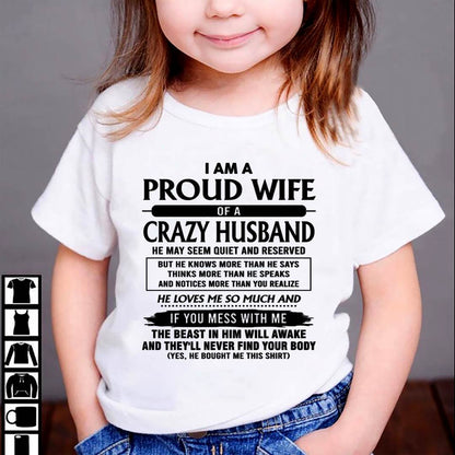 I Am A Proud Wife Of A Crazy Husband – Gift For Wife From Husband – DOAN00 (SKU26T-01-64-00)