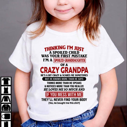 I'm A Spoiled Granddaughter – Gift For Granddaughter From Grandpa – DOAN00 (SKU-GPD1-NTT00)