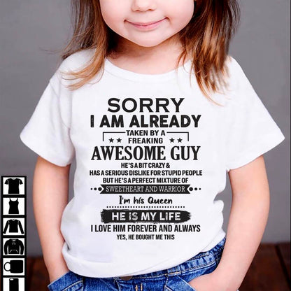 Sorry I Am Already Taken By A Freaking Awesome Guy - Gift For Your Girlfriend, Wife From Husband - DOAN00 (SKU10-98-00)