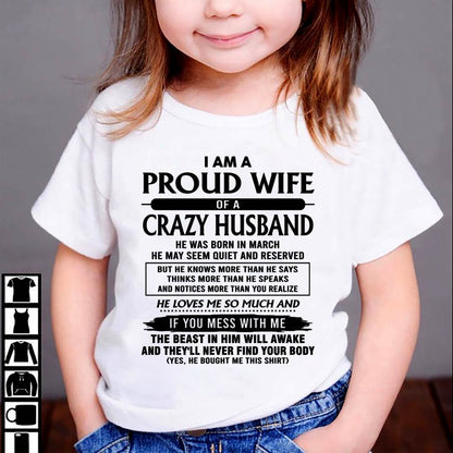 March - I Am A Proud Wife Of A Crazy Husband – Gift For Wife From Husband – DOAN03 (SKU26T-01-64-03)