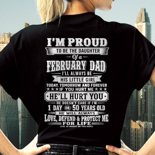 FEBRUARY – "I'LL ALWAYS BE A LITTLE GIRL OF MY DAD" – T – SHIRT FROM DAD – TIEN02 (SKU2607-210-02)