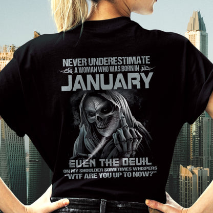 Never Underestimate A Woman Who Was Born In January - T Shirt For Woman - DOAN01 (SKU09-13-01)
