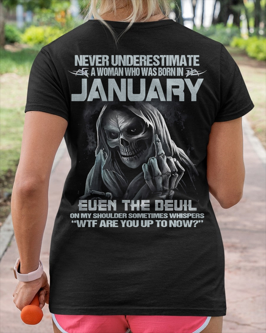 Never Underestimate A Woman Who Was Born In January - T Shirt For Woman - DOAN01 (SKU09-13-01)