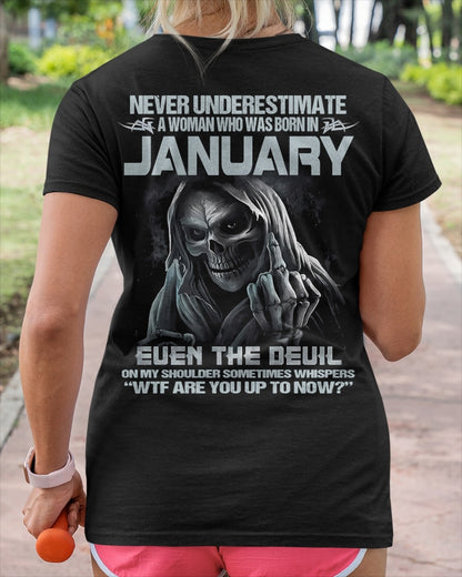 Never Underestimate A Woman Who Was Born In January - T Shirt For Woman - DOAN01 (SKU09-13-01)