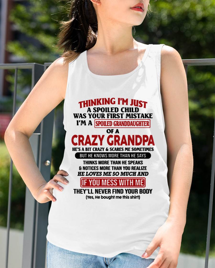 I'm A Spoiled Granddaughter – Gift For Granddaughter From Grandpa – DOAN00 (SKU-GPD1-NTT00)