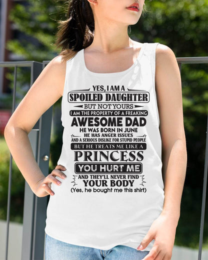 June – Yes, I Am A Spoiled Daughter – Gift For Daughter From Dad – DOAN06 (SKU12-267-06)