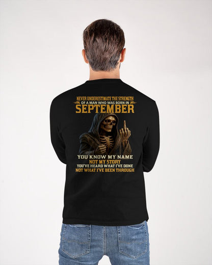 SEPTEMBER - NEVER UNDERESTIMATE - BIRTHDAY T-SHIRT FOR MEN - TIEN09 (SKU26T-01-06-09)
