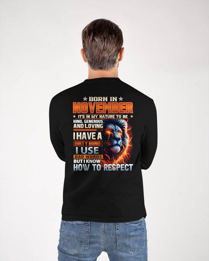 NOVEMBER - DIRTY MIND BUT KNOWS RESPECT - BIRTHDAY T-SHIRT FOR MEN - tien11 (SKU08-84-11)