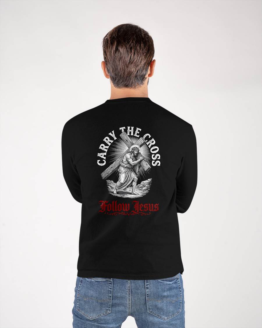 CARRY THE CROSS FOLLOW JESUS - CHRISTIAN T-SHIRT - FOR MEN tien00 (SKU2608-134)