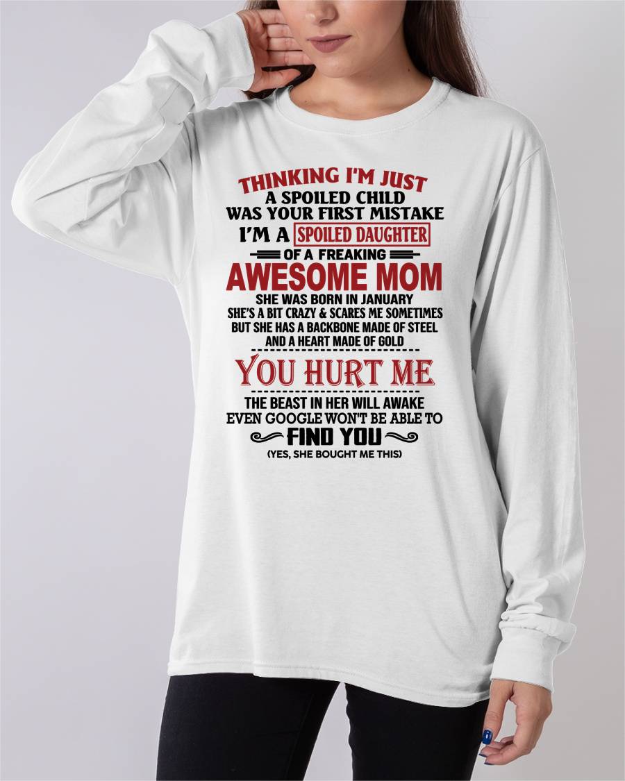 JANUARY - TO MY DAUGHTER - SPOILED DAUGHTER - PERFECT GIFT FOR DAUGHTER - GIFT FROM MOM - TIEN01 (SKU10-151-01)