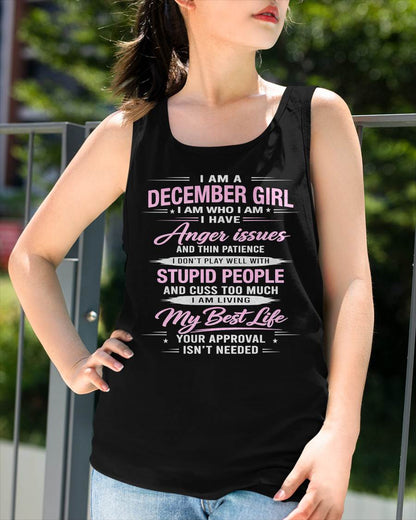 DECEMBER - I AM WHO I AM - BIRTHDAY T-SHIRT FOR WOMEN - tien12 (SKU26T-01273-12)