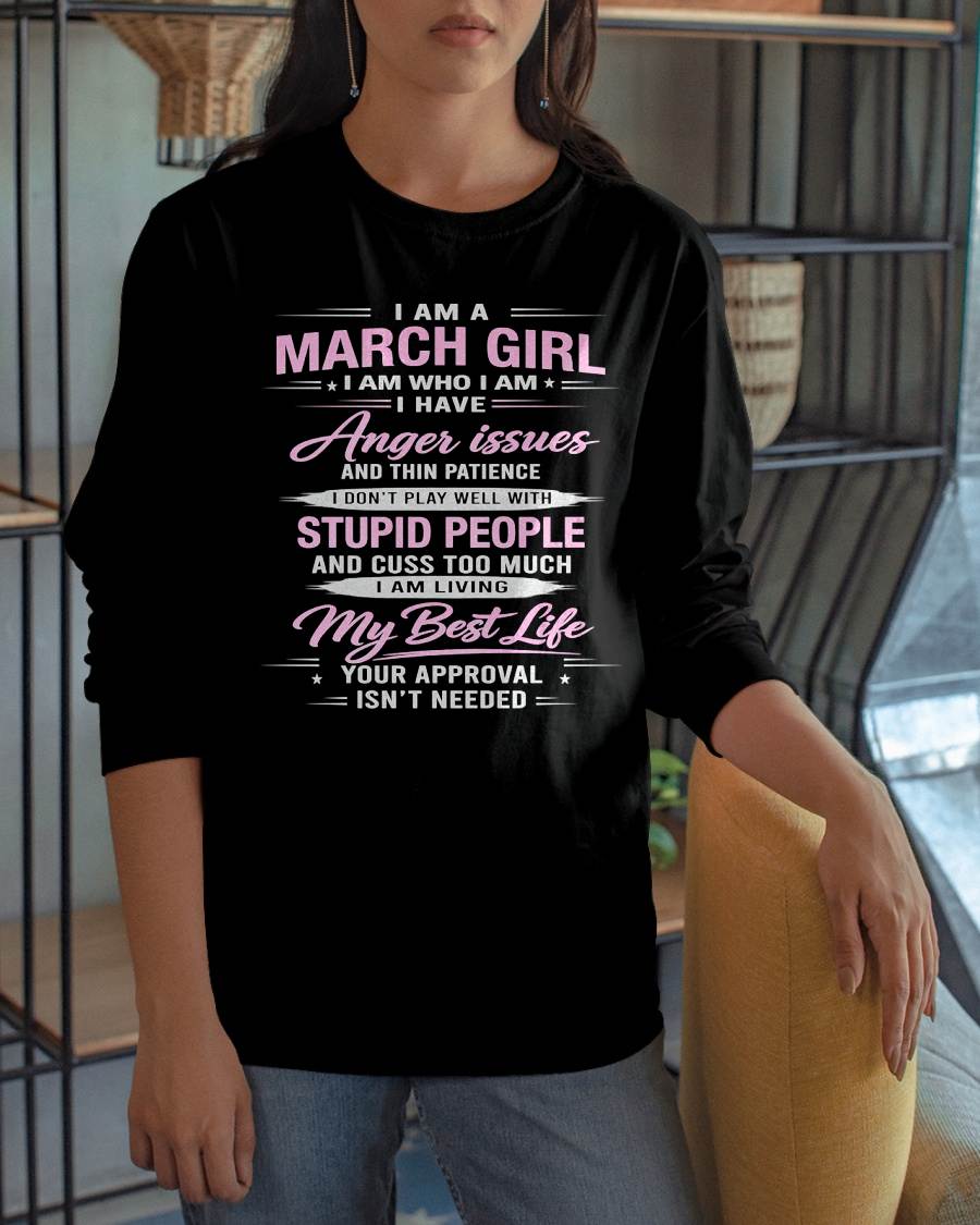 MARCH - I AM WHO I AM - BIRTHDAY T-SHIRT FOR WOMEN - tien03 (SKU26T-01273-03)