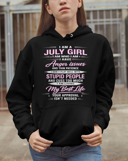 JULY - I AM WHO I AM - BIRTHDAY T-SHIRT FOR WOMEN - tien07 (SKU26T-01273-07)