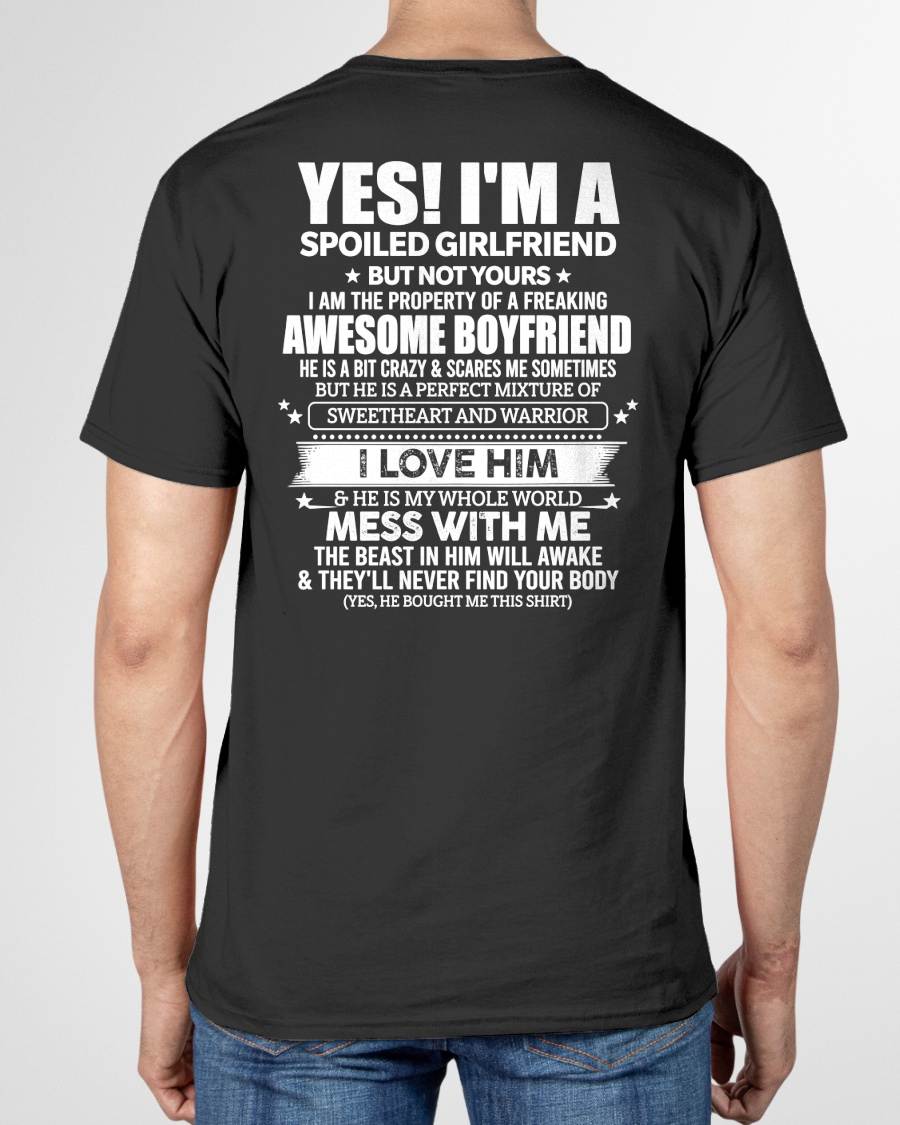 YES! I'M A SPOILED GIRLFRIEND - GIFT FROM BOYFRIEND/HUSBAND - tien00 (SKU2606-265-00)