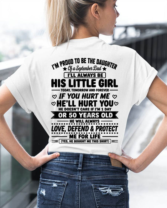 "My Dad Always Care Me If I'm 1 Day Or 50 Years Old" – The Beautiful T - Shirt From Dad – TIEN09 (SKU2606-81-09)