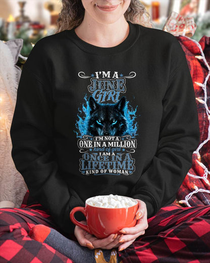 JUNE – "I AM A ONCE IN A LIFETIME KIND OF WOMAN" – T – SHIRT FOR WOMEN – TIEN06 (SKU2607-251-06)