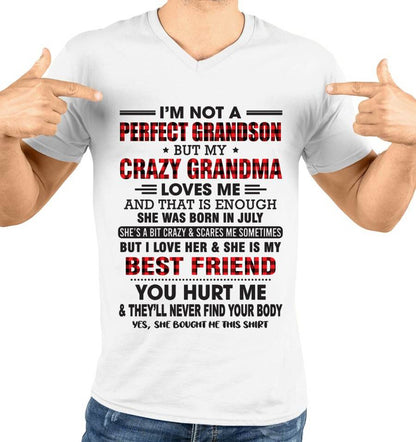 JULY - I’M NOT A PERFECT GRANDSON BUT MY CRAZY GRANDMA LOVES ME AND THAT IS ENOUGH - FROM GRANDMA - TIEN07 (SKU10-167-07)